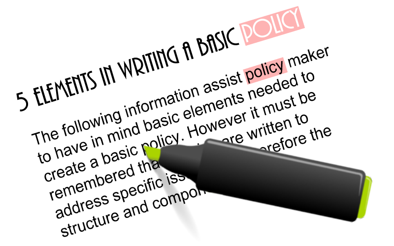 5 Basic Elements in Writing a Policy